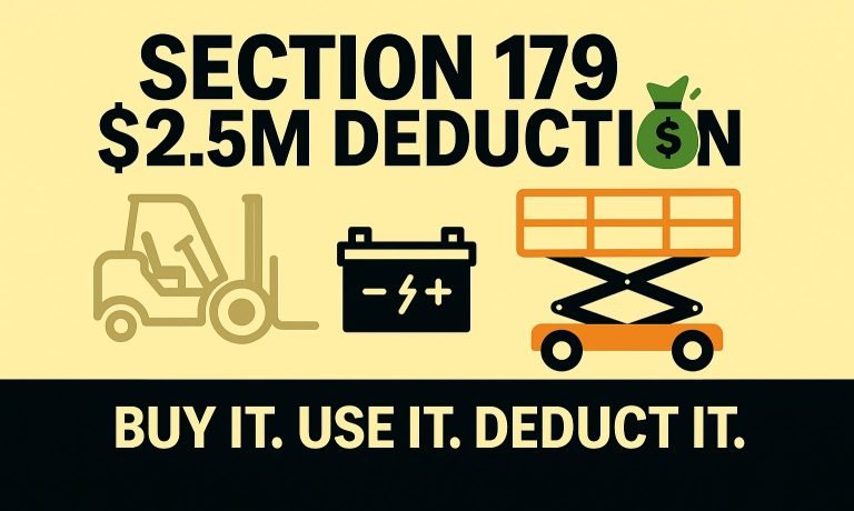 Read more about the article Unlocking Tax Savings in 2025: Section 179 and Material Handling Equipment